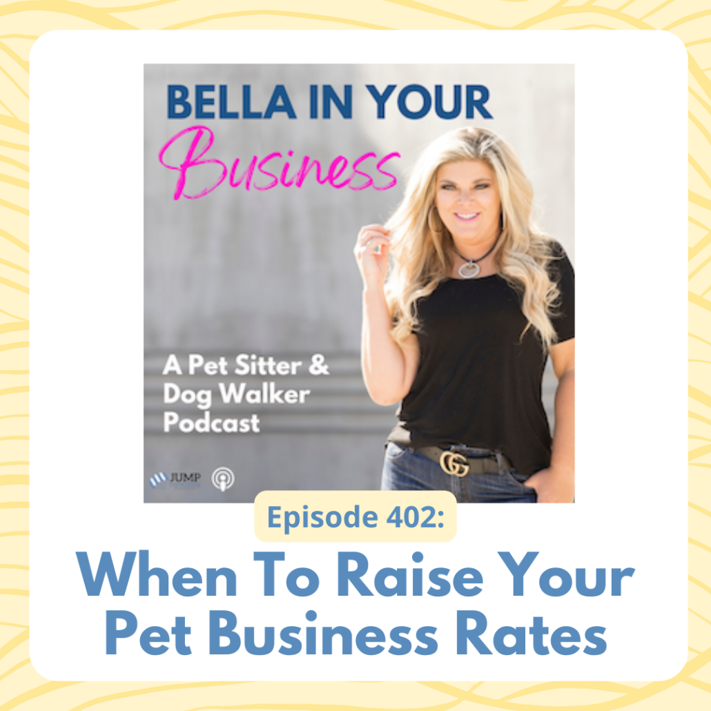 when to raise your pet business rates